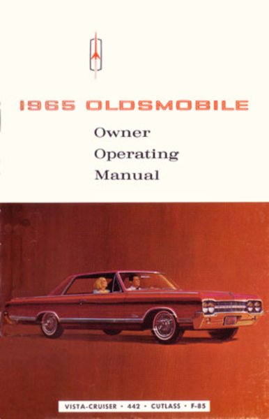 1965 Oldsmobile 442, F-85, Vista Cruiser Owner's Manual