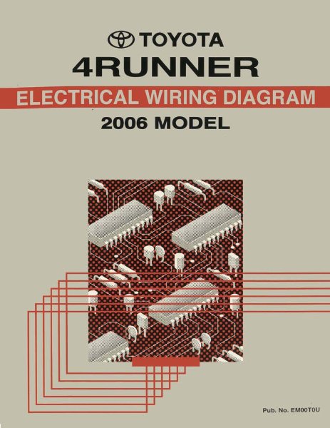 2006 Toyota 4Runner Wiring Diagrams Manual