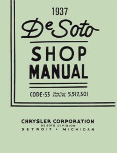 1937 Desoto All Models Factory Shop Service Manual