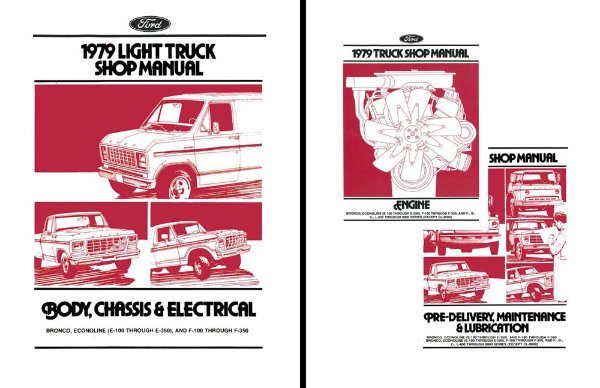 1979 Ford Truck F-100, F-150, F-250, F-350 Factory Shop Service Manual