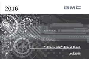 2016 GMC Yukon, Yukon XL Owner's Manual