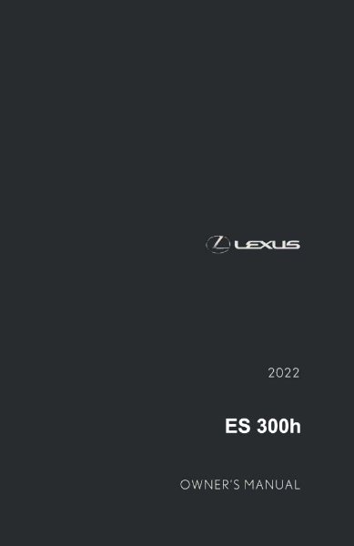2022 Lexus ES 300h Owner's Manual