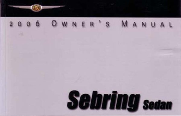 2006 Chrysler Sebring Owner's Manual