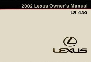 2002 Lexus LS 430 Owner's Manual