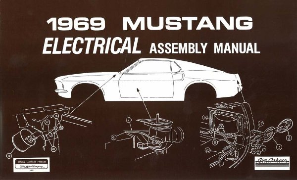 1969 Ford Mustang Electrical Assembly Manual Instructions Illustrations Book