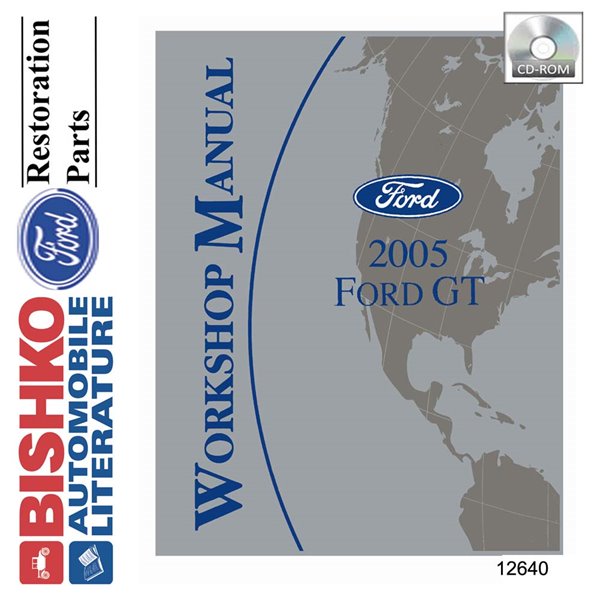 2005 Ford GT Factory Shop Service Manual