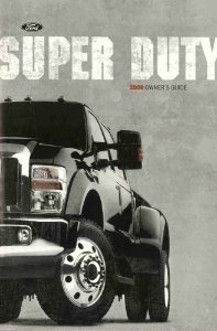 2009 Ford  F-250, F-350, F-450, F550, F-Super Duty Owner's Manual