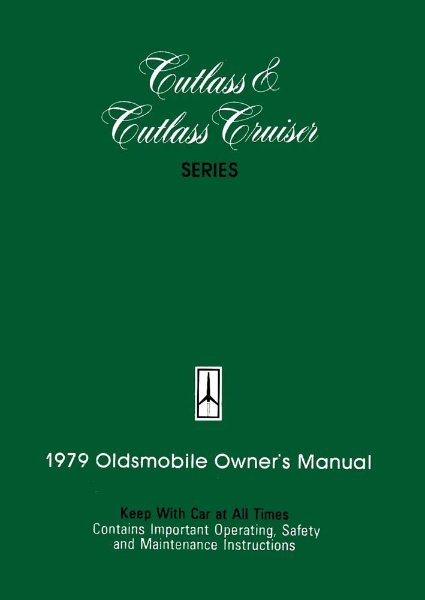 1979 Oldsmobile Cutlass, Cutlass Cruiser Owner's Manual