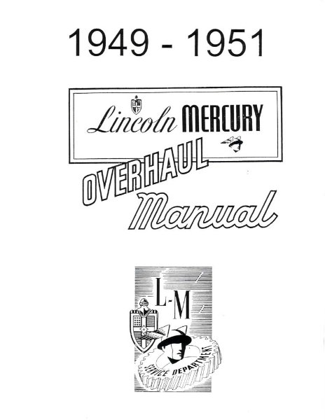 1949–1951 Lincoln MERCURY Factory Shop Service Manual