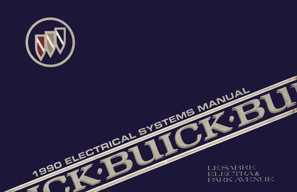 1990 Buick Electra, Le Sabre, Park Avenue Wiring Diagrams Manual