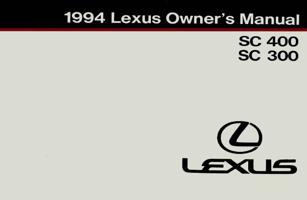 1994 Lexus SC 400, SC 300 Owner's Manual
