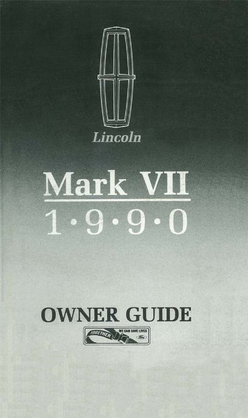 1990 Lincoln Mark VII Owner's Manual