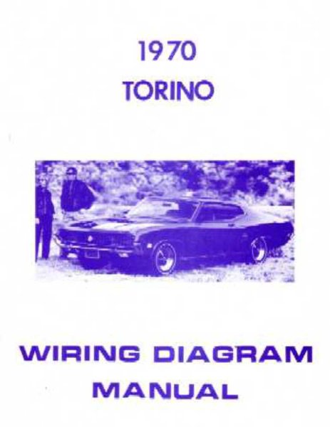 1970 Ford Torino Wiring Diagrams Manual