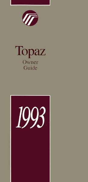 1993 Mercury Topaz Owner's Manual