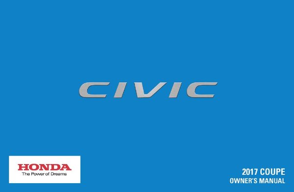 2017 Honda Civic Coupe Owner's Manual