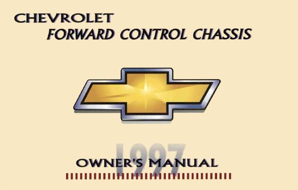 1997 Chevrolet Forward Control Owner's Manual