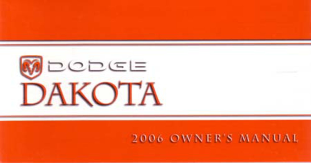 2006 Dodge Dakota Owners Manual User Guide