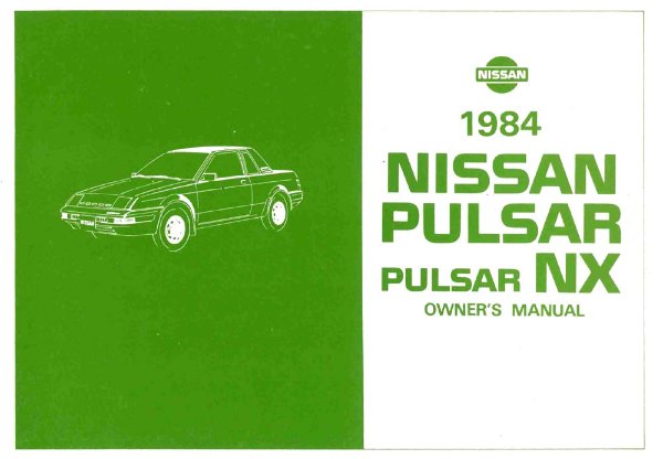 1984 Nissan Pulsar NX Owner's Manual