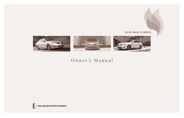 2016 Lincoln MKZ Hybrid Owner's Manual
