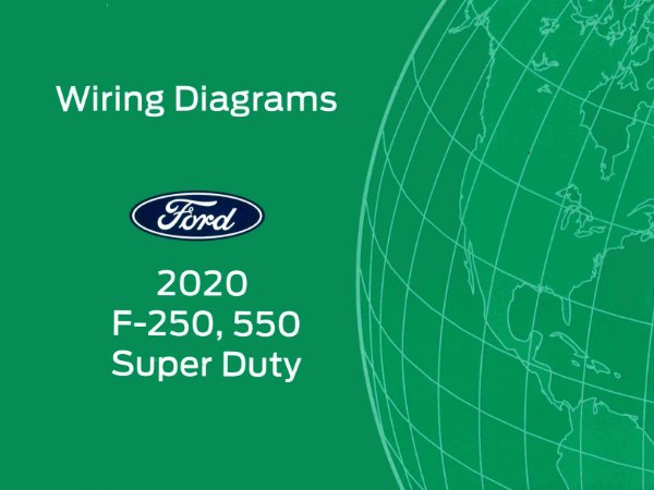 2020 Ford F-250, F-350, F-450, F-550 Wiring Diagrams Manual