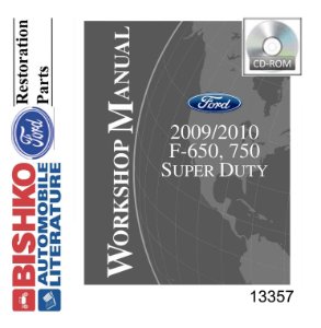 2009–2010 Ford Truck F650 - F750 Factory Shop Service Manual