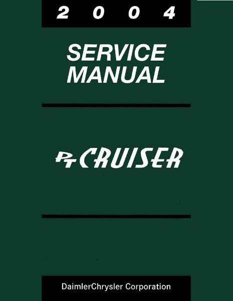 2004 Chrysler PT Cruiser Factory Shop Service Manual