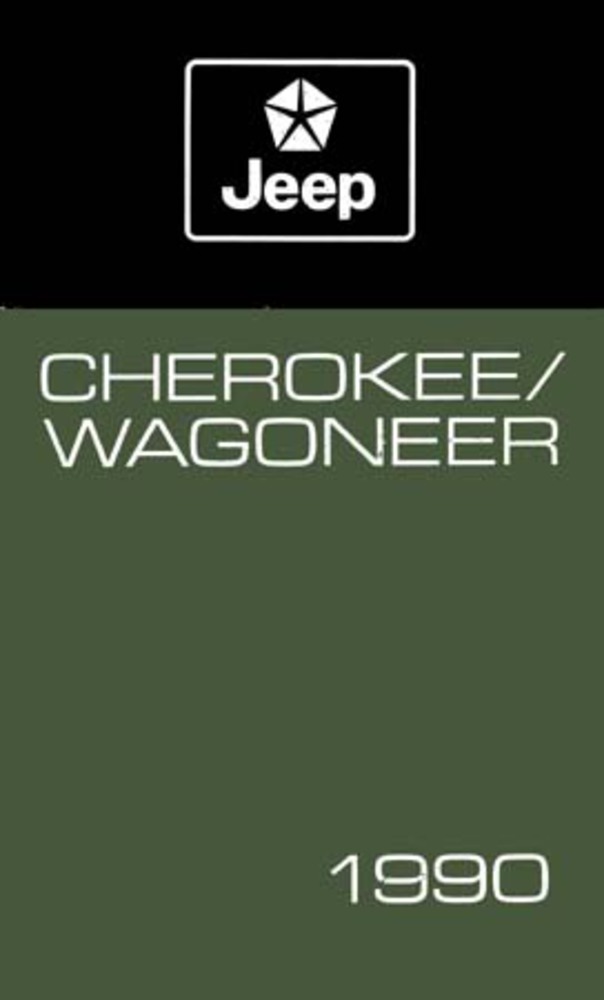 1990 Jeep Cherokee Wagoneer Owners Manual User Guide