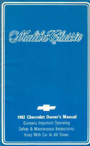1982 Chevrolet Malibu Classic Owner's Manual