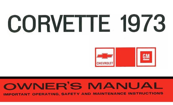 1973 Chevrolet Corvette Owner's Manual