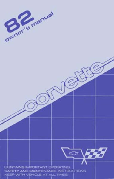1982 Chevrolet Corvette Owner's Manual