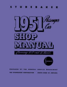 1951 Studebaker All Models Factory Shop Service Manual