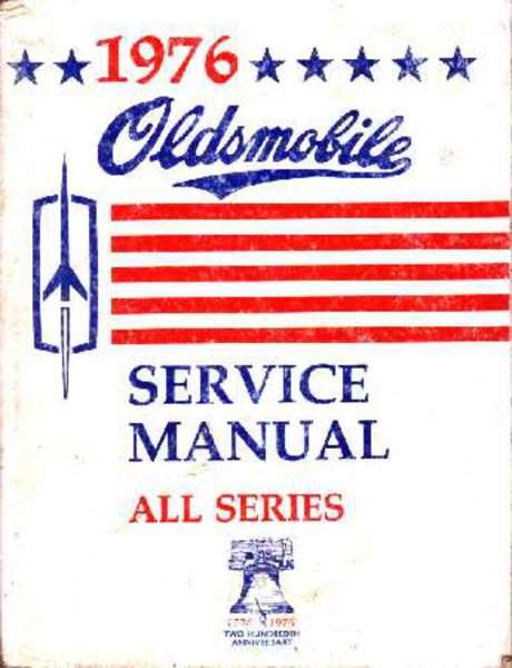 1976 Oldsmobile ALL MODELS - CHASSIS Factory Shop Service Manual