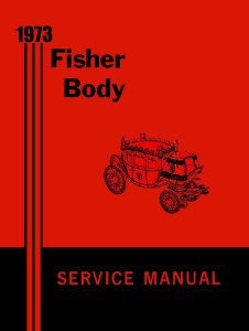 1973 Buick Cadillac Chevrolet Fisher Body Service Shop Repair Manual  Guide