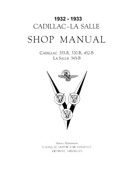 1933 Cadillac 355 C, 370 C, 452 C Factory Shop Service Manual
