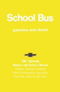 1981 Chevrolet School Bus Owner's Manual