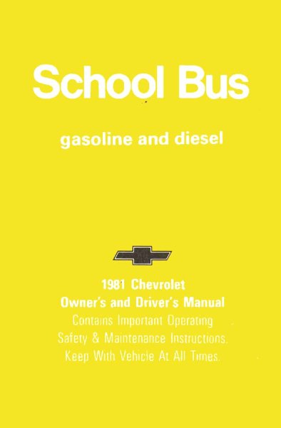 1981 Chevrolet School Bus Owner's Manual