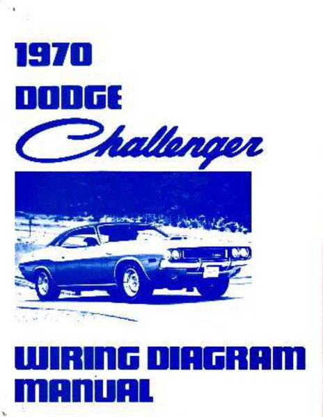 1970 Dodge Challenger Electrical Wiring Diagrams Schematics   Book