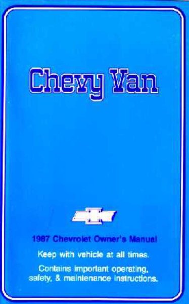 1987 Chevrolet G10, G20, G30 Owner's Manual