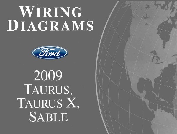 2009 Ford Taurus, Taurus X, Sable Wiring Diagrams Manual