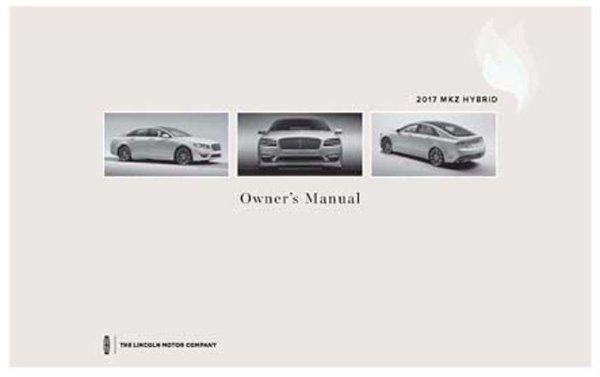 2017 Lincoln MKZ Hybrid Owner's Manual