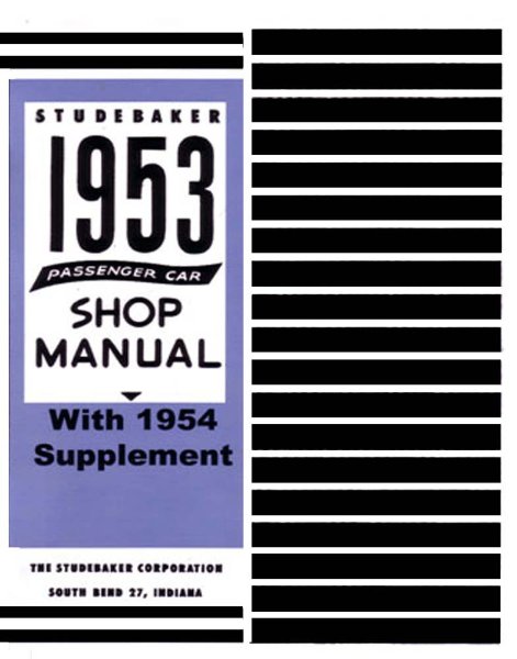 1953–1954 Studebaker All Models Factory Shop Service Manual