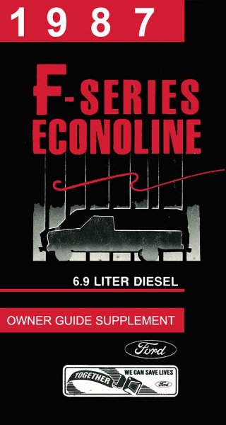 1987 Ford 6.9L Diesel Supplement ONLY Owner's Manual