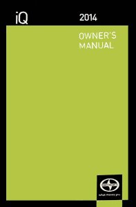 2014 Scion Scion IQ Owner's Manual