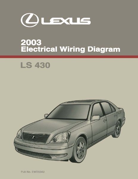 2003 Lexus LS 430 Wiring Diagrams Manual