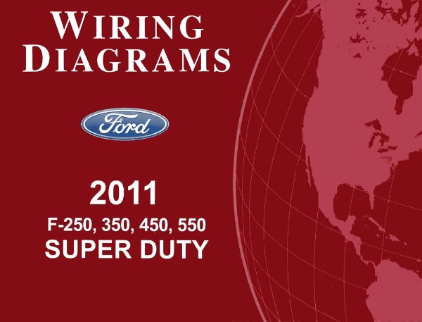 2011 Ford Truck F250-F550, Super Duty Wiring Diagrams Manual