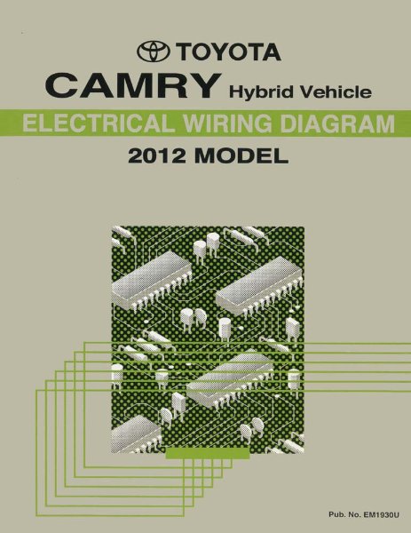 2012 Toyota Camry Hybrid Wiring Diagrams Manual