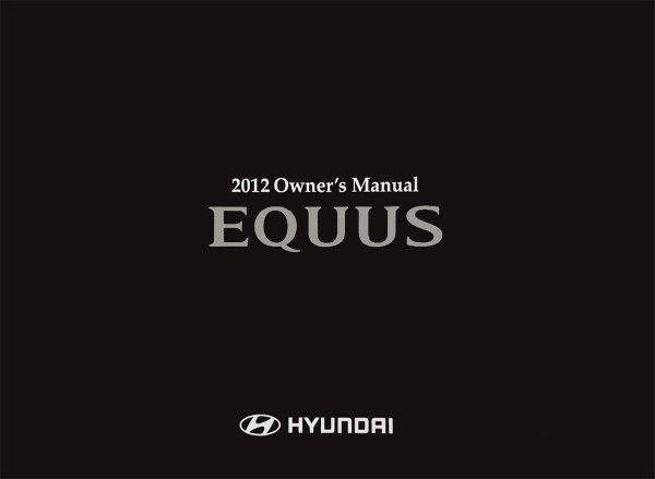2012 Hyundai EQUUS Owner's Manual