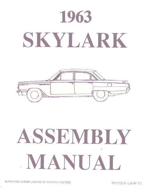 1963 Buick Skylark Assembly Manual Book Rebuild Instructions Illustrations