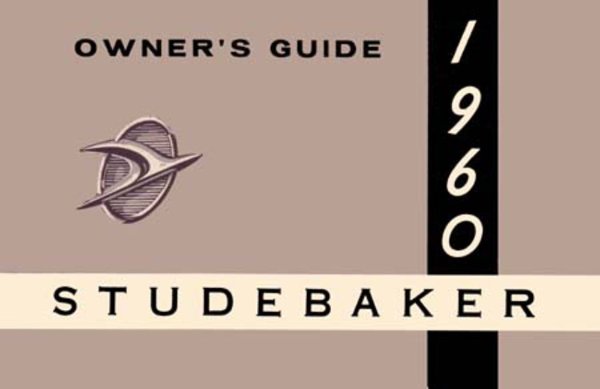 1960 Studebaker All Models Owner's Manual