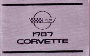 1987 Chevrolet Corvette Owner's Manual